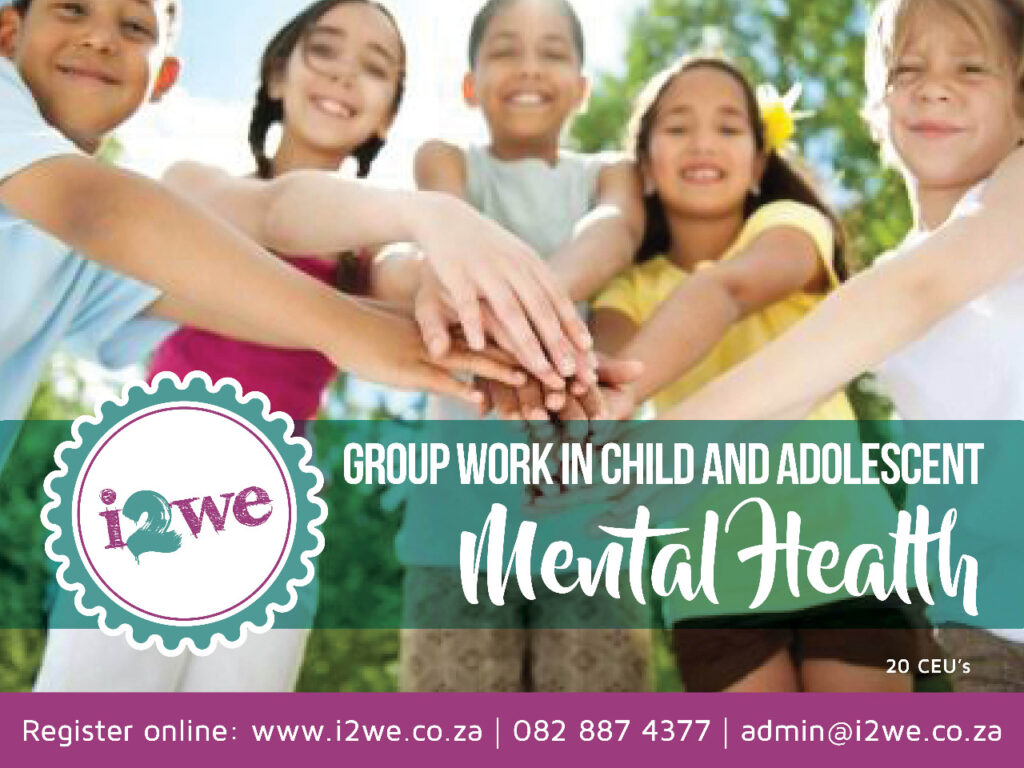 Group work in Child and Adolescent Mental Health - Cape Town